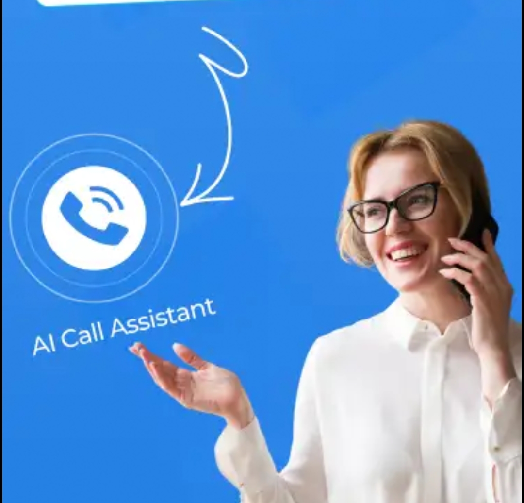 Ai Call assistance -Automate calls intelligently